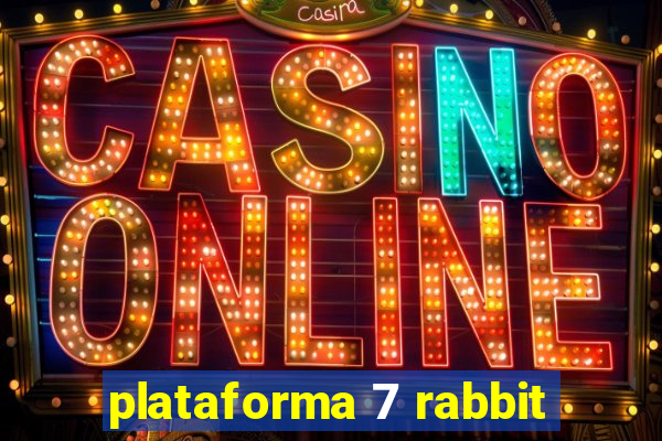 plataforma 7 rabbit